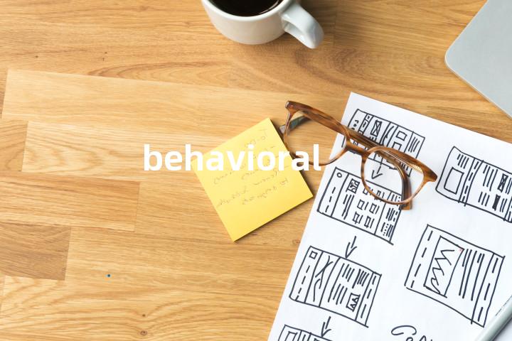 behavioral