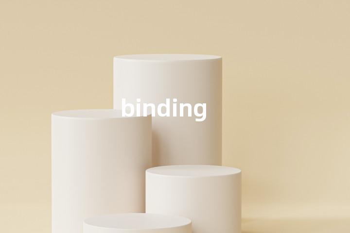 binding
