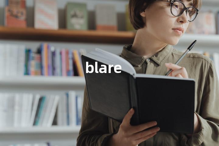 blare