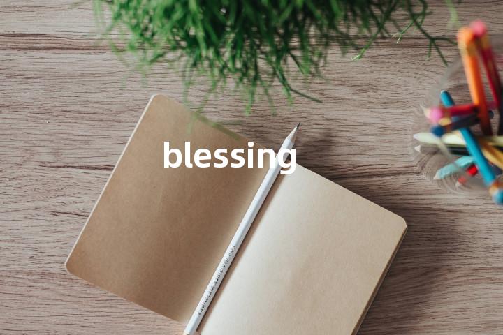 blessing