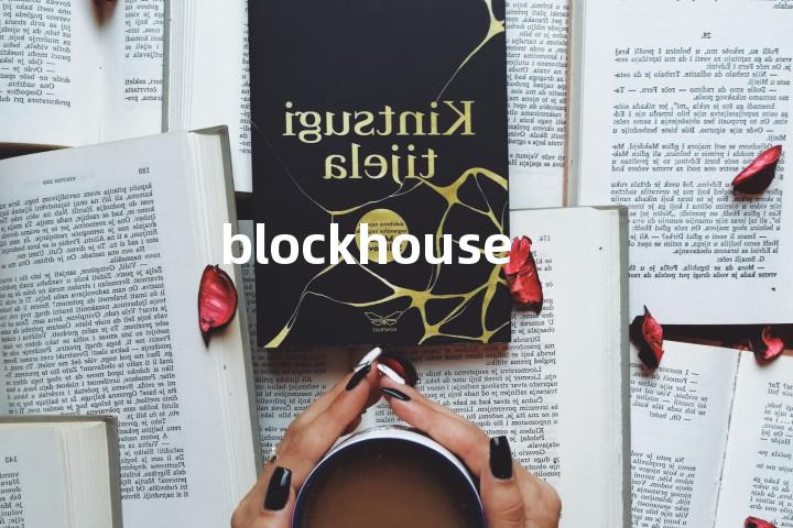 blockhouse