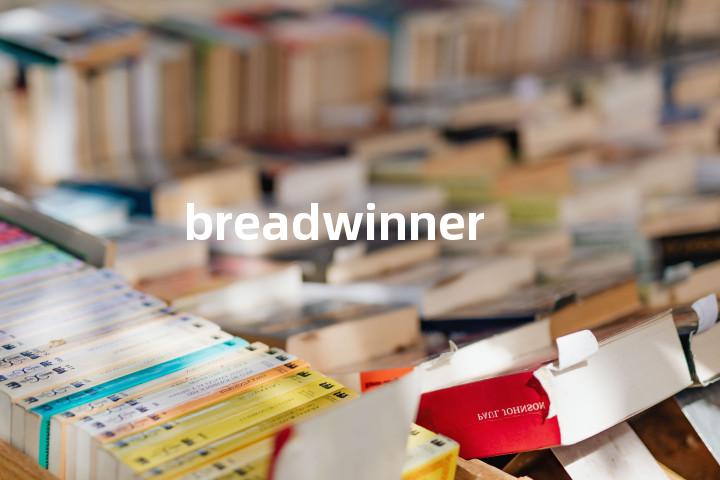 breadwinner