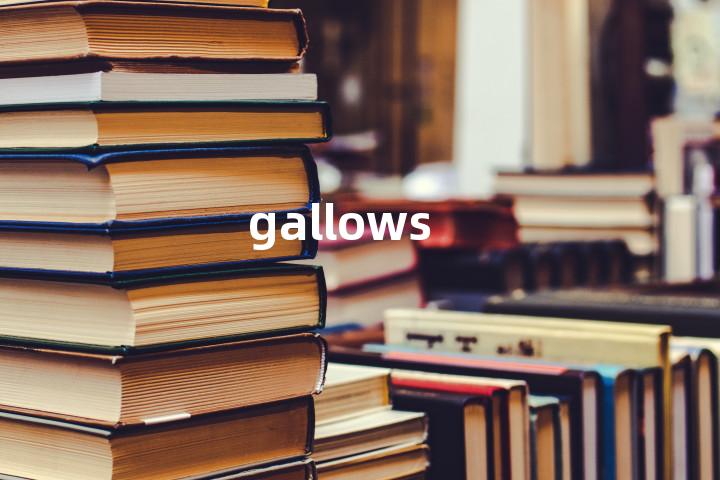 gallows