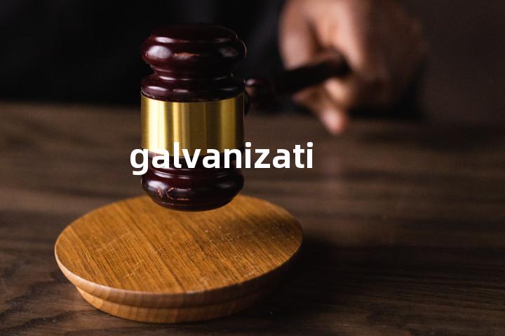 galvanization
