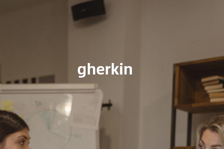gherkin