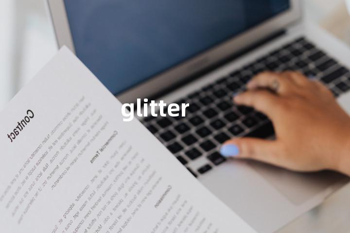 glitter