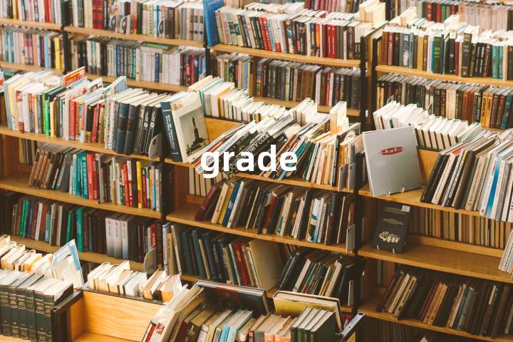 grade