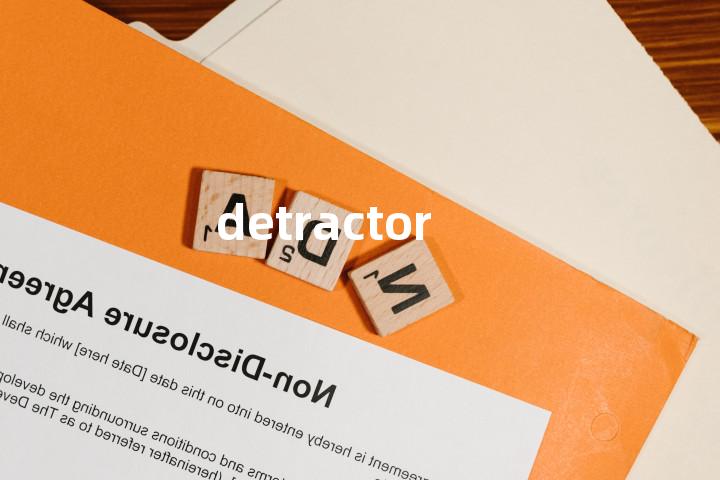 detractor
