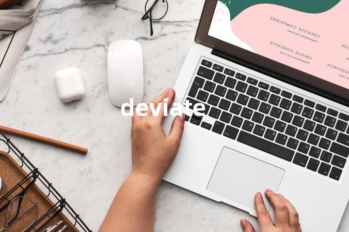 deviate
