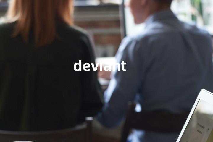 deviant
