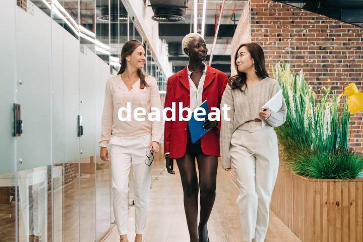 deadbeat