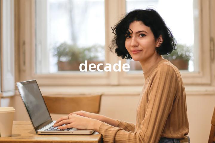 decade