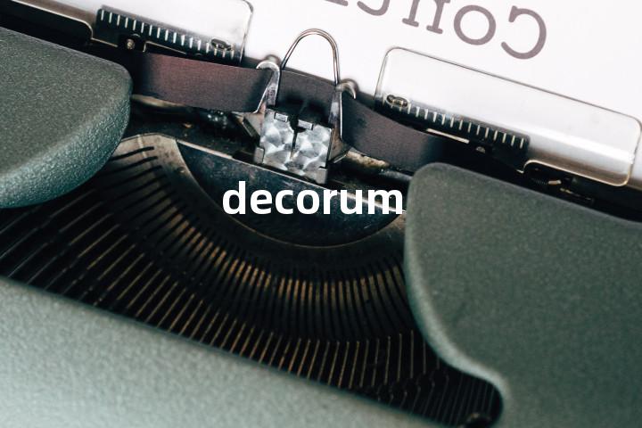 decorum