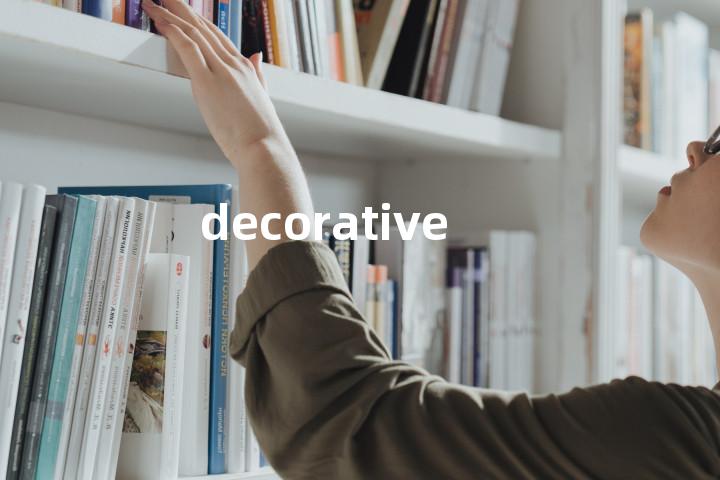 decorative