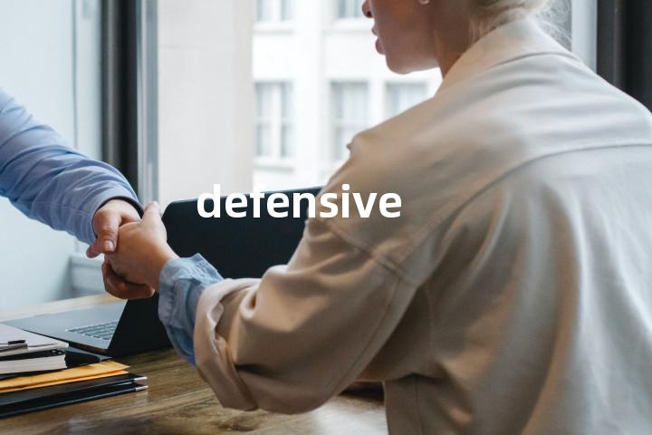 defensive
