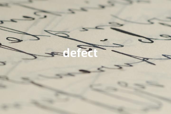 defect