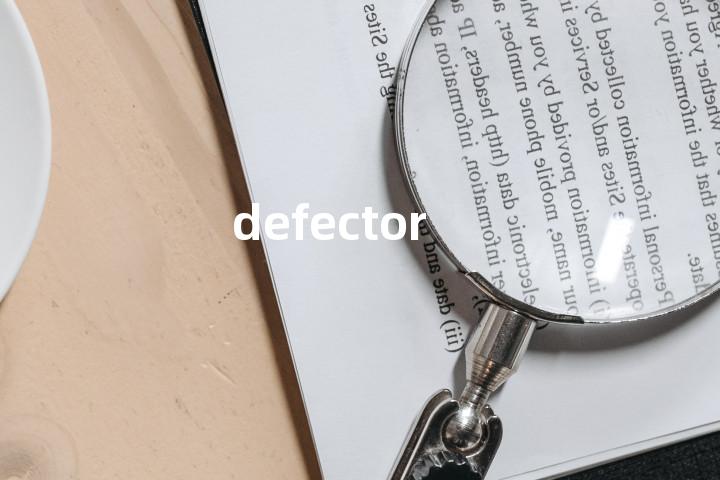 defector