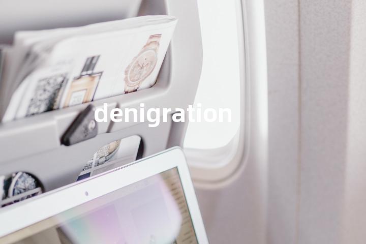 denigration