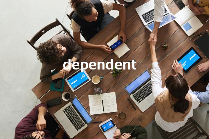dependent