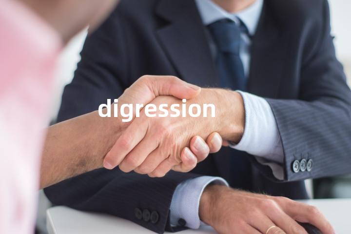 digression