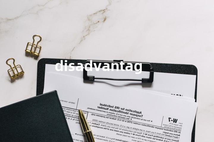 disadvantageous