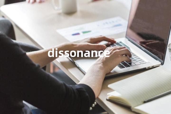 dissonance