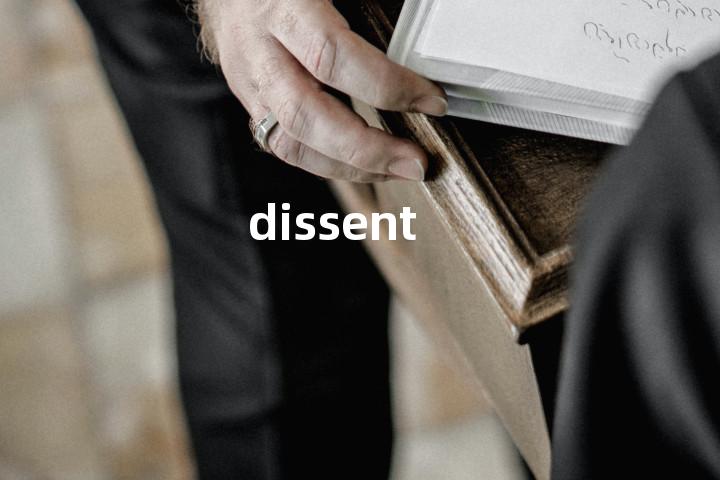 dissent