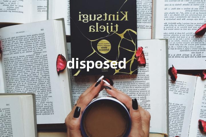 disposed