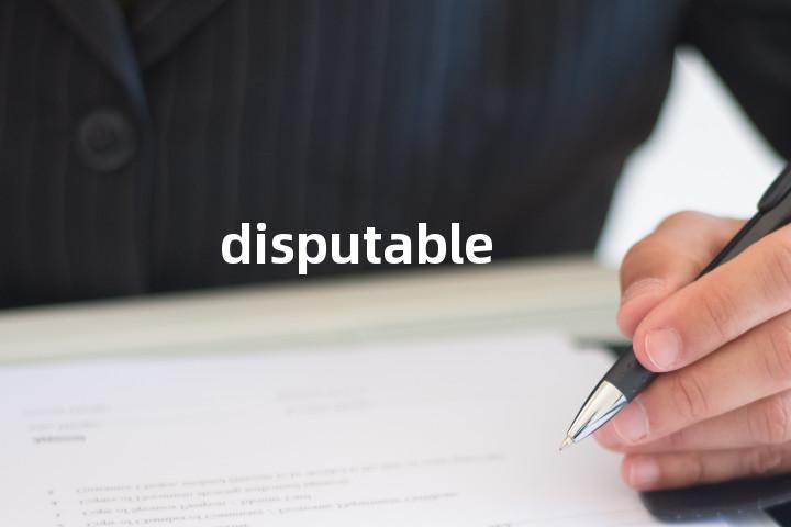 disputable