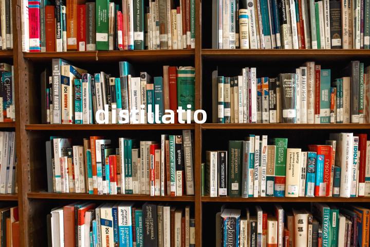 distillation