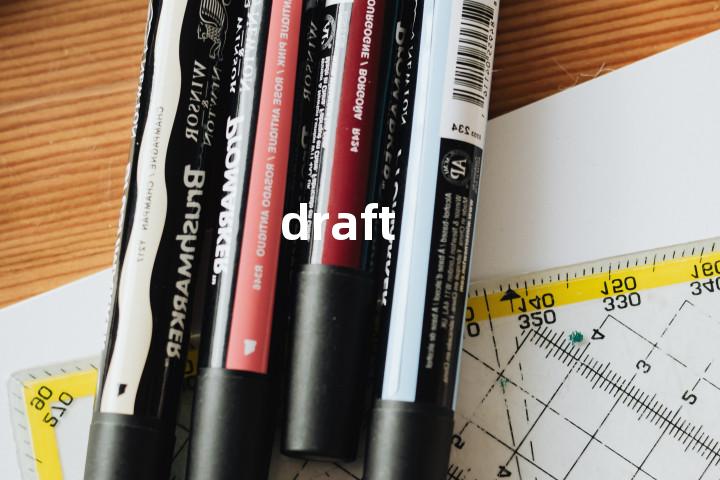 draft