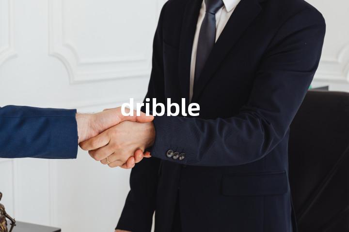 dribble