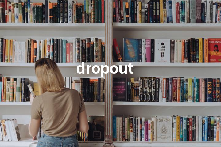 dropout