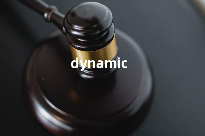 dynamic