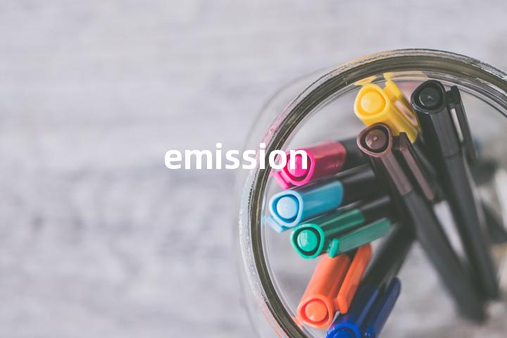 emission