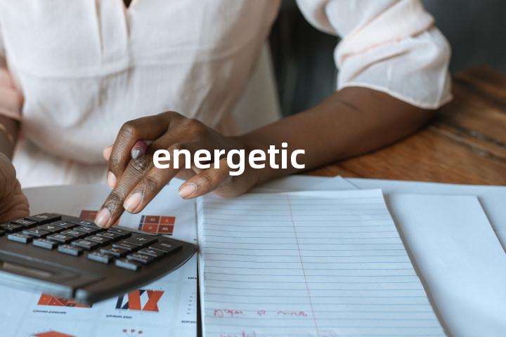 energetic