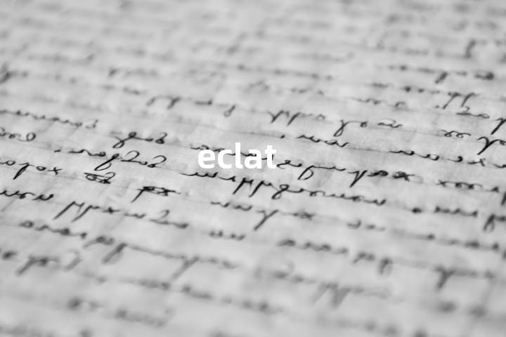 eclat