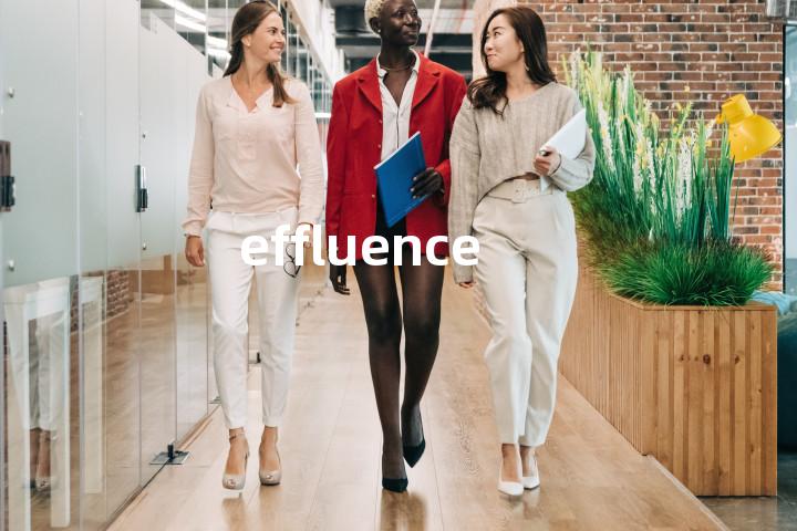 effluence
