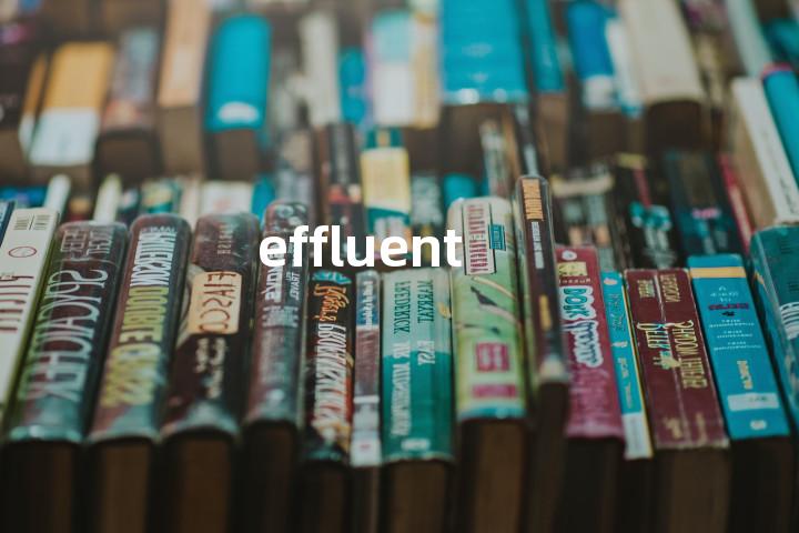 effluent