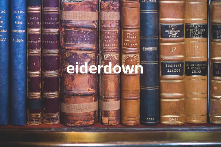 eiderdown
