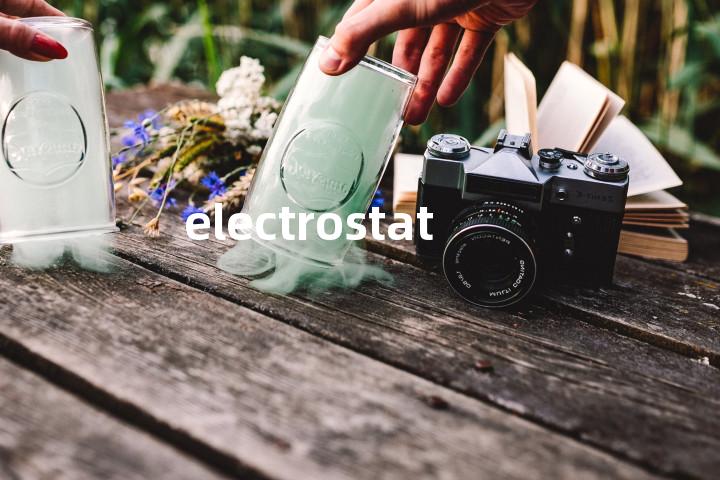 electrostatic