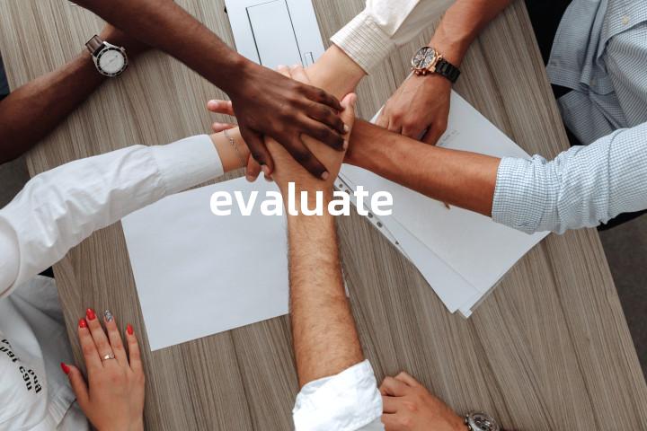 evaluate