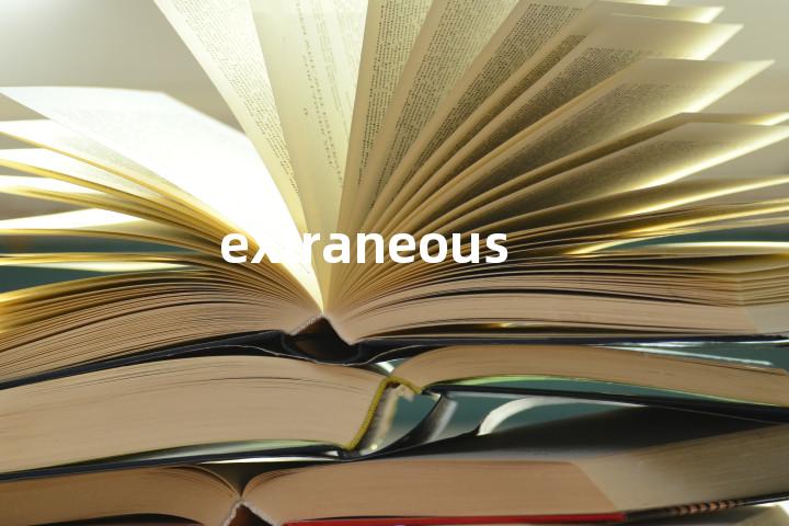 extraneous