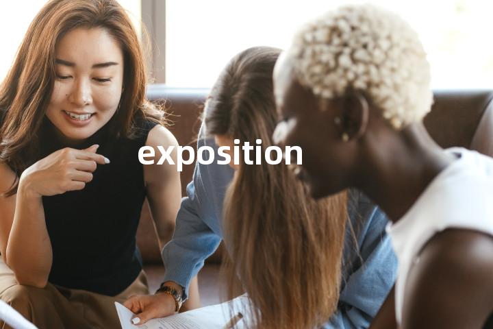 exposition