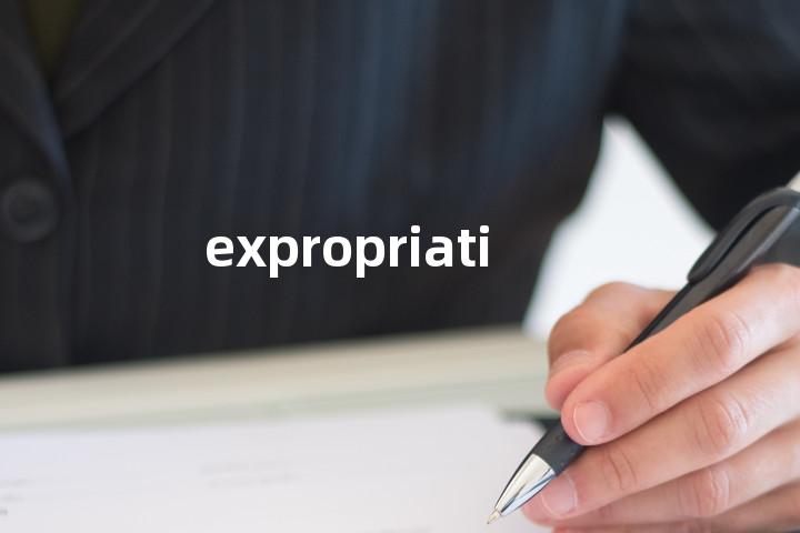 expropriation
