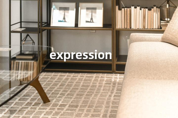 expression