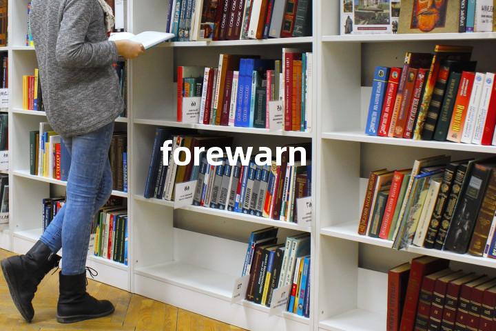 forewarn