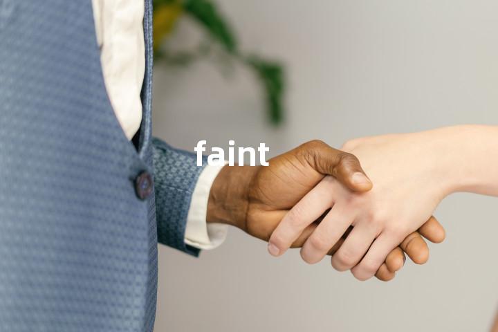 faint