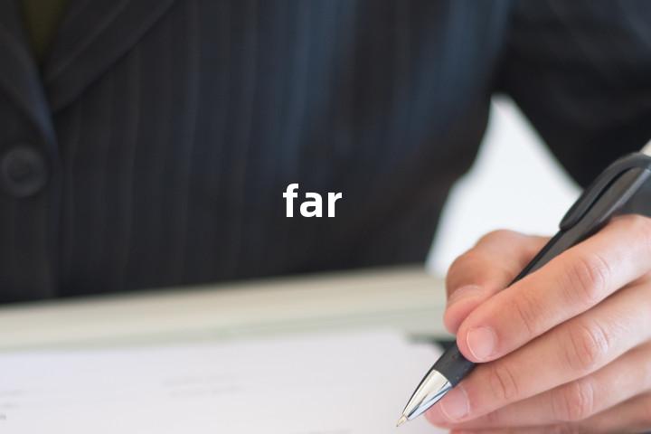 far