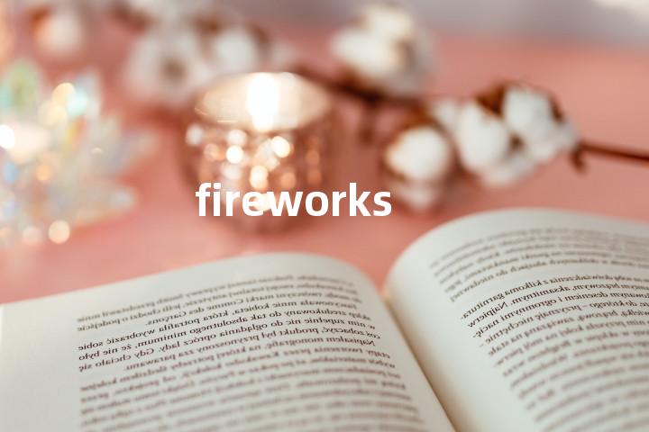 fireworks